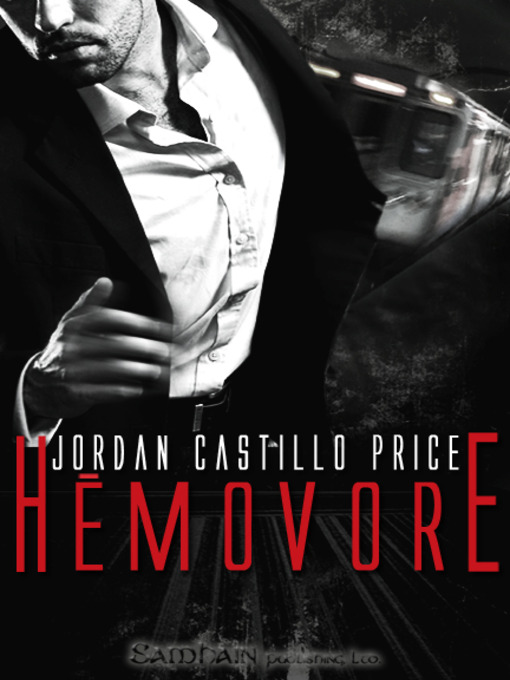 Title details for Hemovore by Jordan Castillo Price - Available